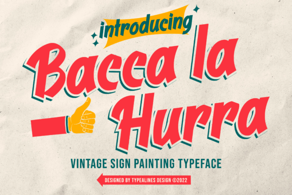 Bacca La Hurra: A Bold and Vintage Display Font for Creative Projects