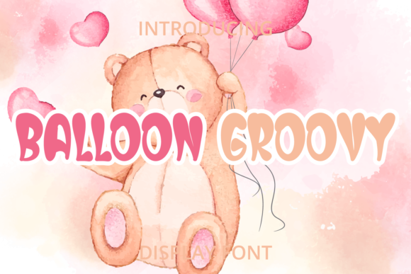 Balloon Groovy: A Playful Display Font for Creative Projects