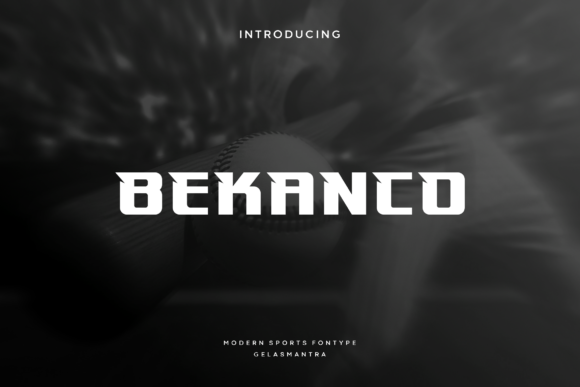 Bekanco: A Sporty, Modern Display Font