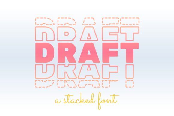 Draft: A Font for Streamlining Creativity and Clarity