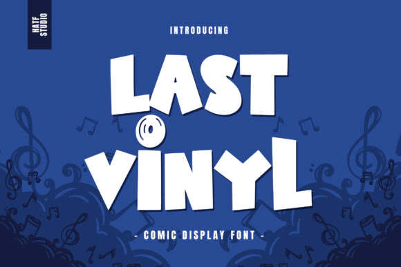 Last Vinyl: A Bold Font for Creative Projects