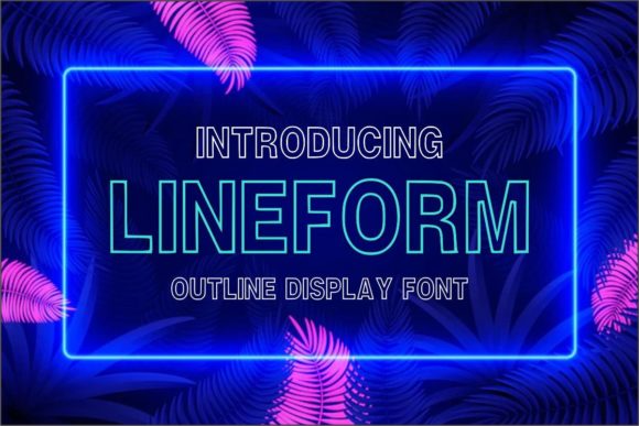 Lineform: Bold, Versatile, and Creative