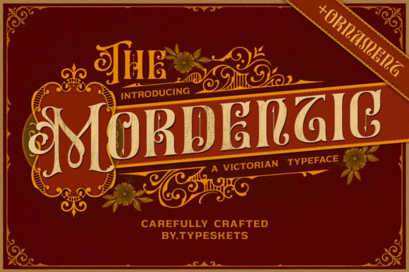 Mordentic: A Victorian-Inspired Font with Elegant Ornaments for Vintage Designs