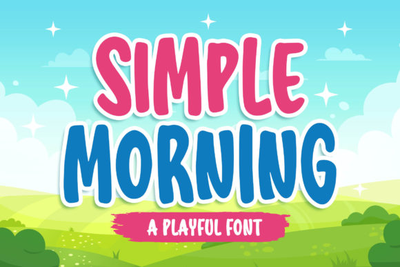 Simple Morning: A Playful Font for Joyful Designs