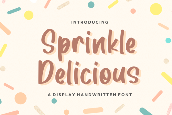 Sprinkle Delicious: The Joyful Font That Elevates Your Creative Designs