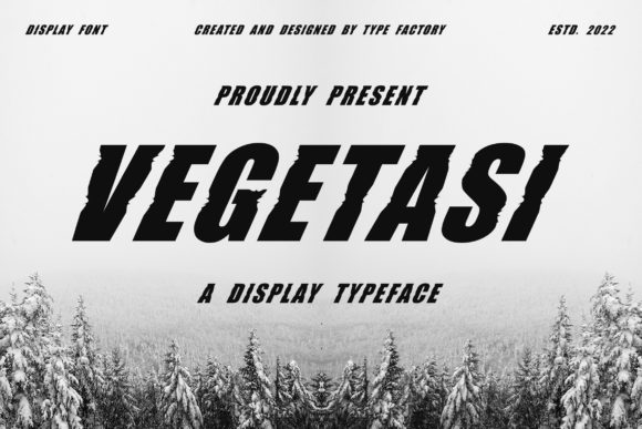 Vegetasi: A Versatile and Readable Display Typeface